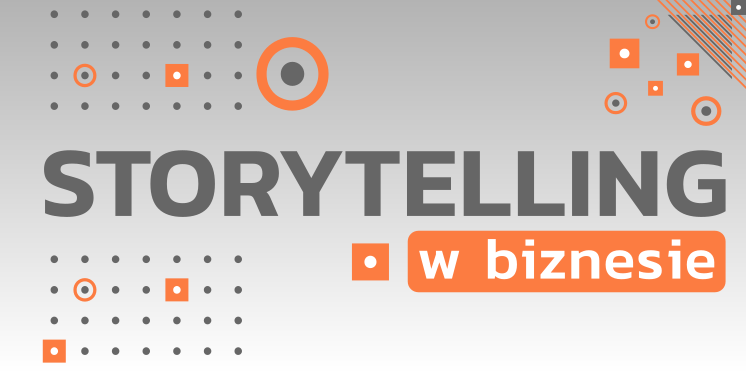 Read more about the article Storytelling w biznesie: Jak napisać swoją opowieść?