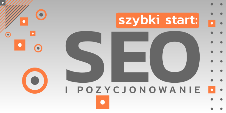 Read more about the article SEO i pozycjonowanie – szybki start!